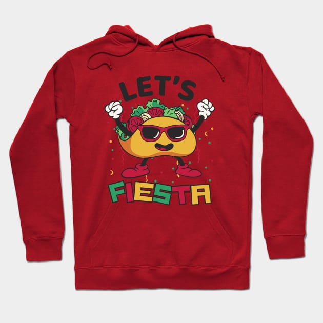 Let's Fiesta Cartoon Taco Hoodie by Bruno Pires